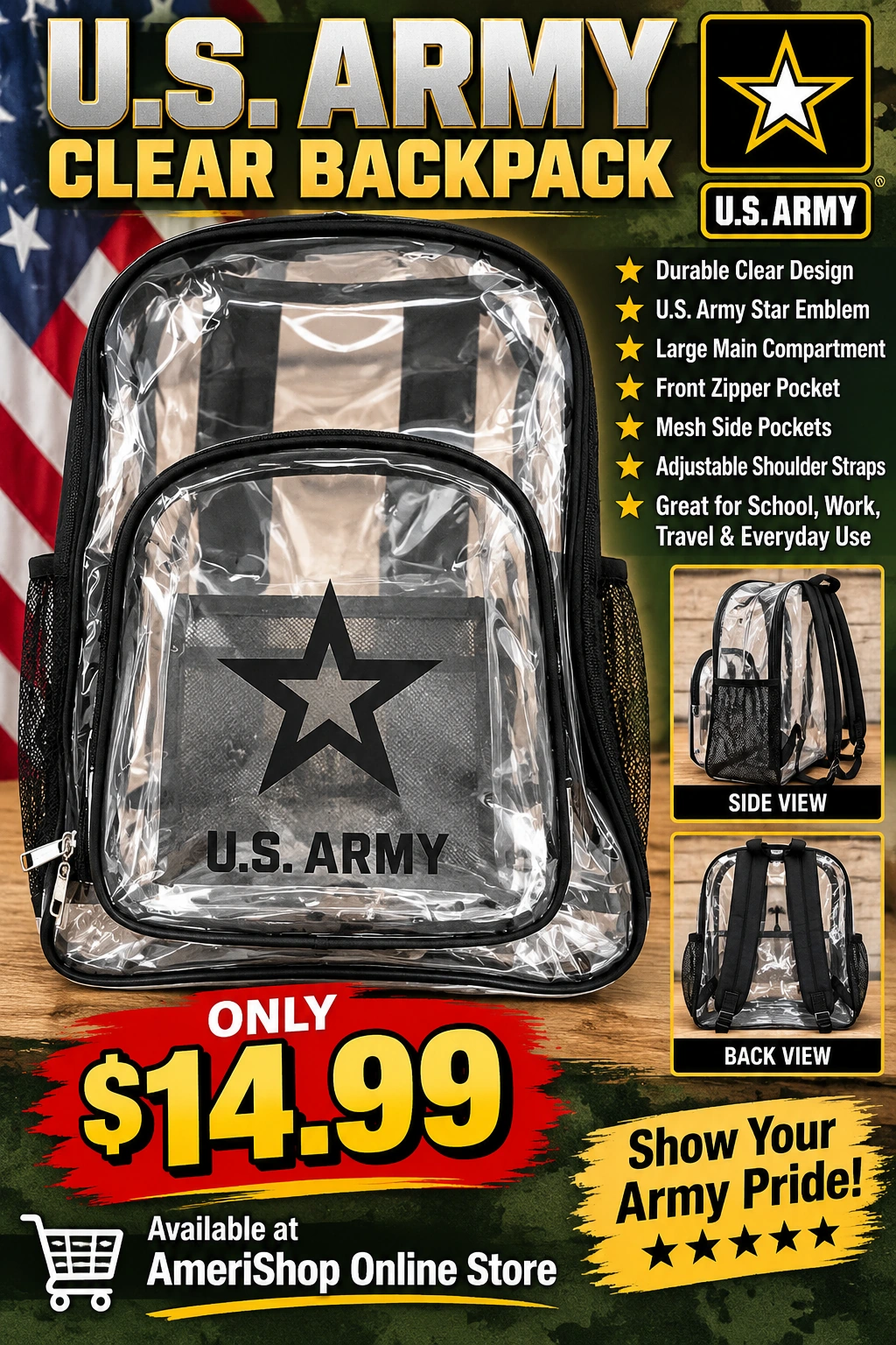 Supplied U.S. Army clear backpack poster showing front, side and back views, black trim, star graphics and a $14.99 price.