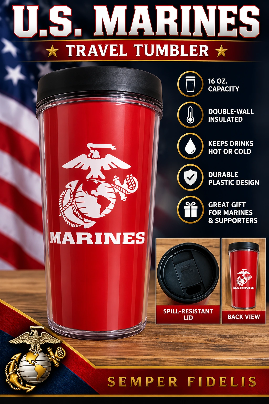 Supplied U.S. Marines travel tumbler artwork showing a red tumbler with white Eagle, Globe, and Anchor graphics, black lid, clear outer shell, and Semper Fidelis lettering.